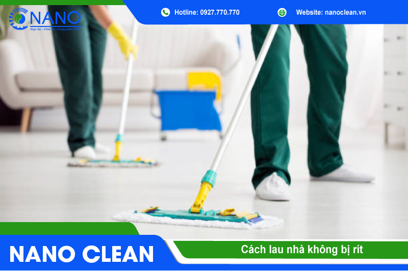 Cách Lau Nhà Không Bị Rít