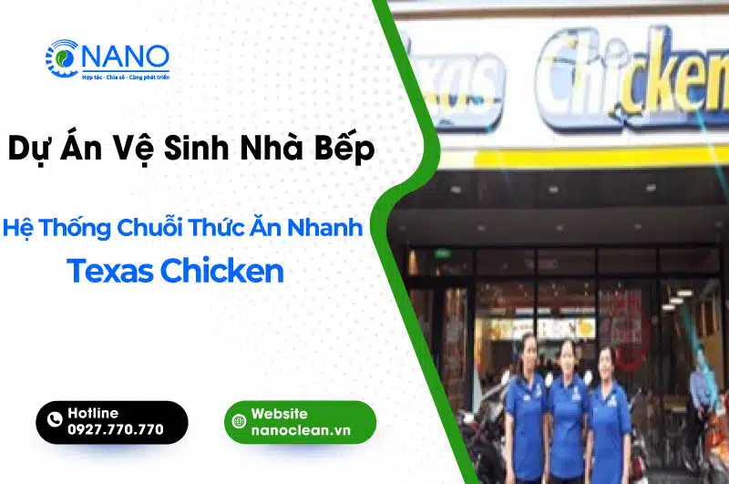Du An Ve Sinh Nha Bep He Thong Chuoi Thuc An Nhanh Texas Chicken