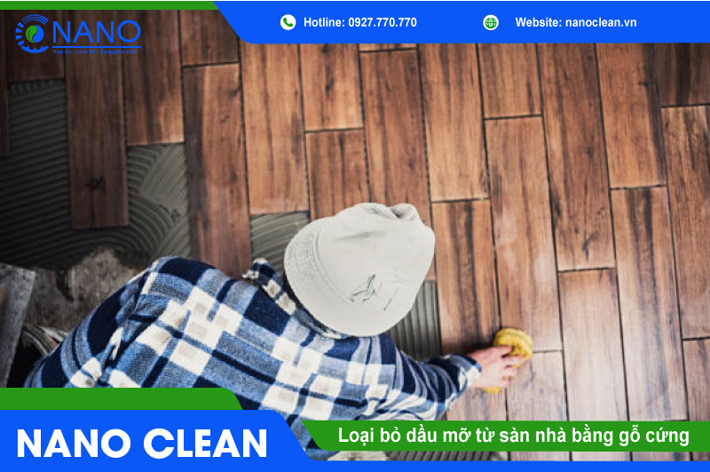loai bo dau mo tu san nha bang go cung