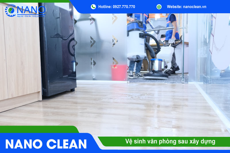 Chi Tiết Dịch Vụ Vệ Sinh Văn Phòng Tại Nano Clean Chi Tiết Dịch Vụ Vệ Sinh Văn Phòng Tại Nano Clean