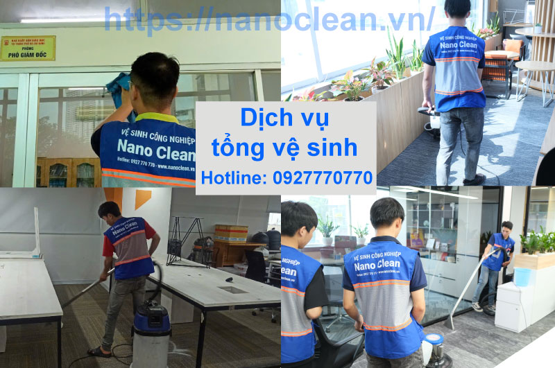 Dịch Vụ Tổng Vệ Sinh Nano Clean Dịch Vụ Tổng Vệ Sinh Nano Clean