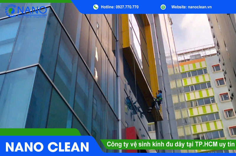 Công ty vệ sinh kính đu dây tòa nhà TP.HCM uy tín