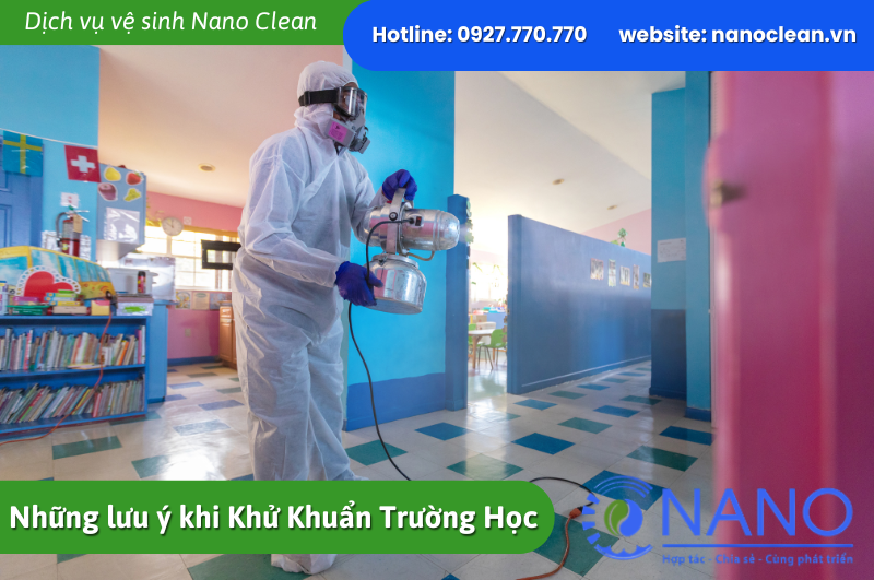 Những lưu ý khi Khử Khuẩn Trường Học
