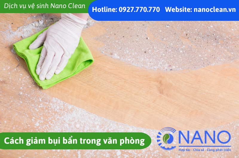 Cách giảm bụi bẩn trong văn phòng