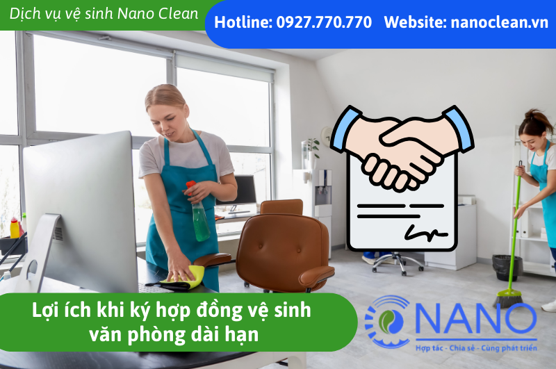 Lợi ích khi ký hợp đồng vệ sinh văn phòng dài hạn