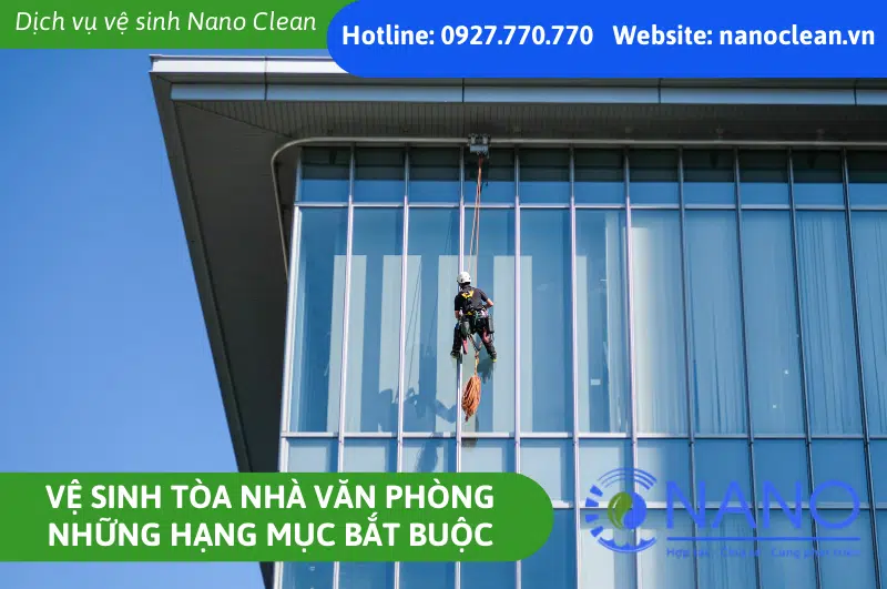 Vệ Sinh Tòa Nhà Văn Phòng Cao Ốc – Những Hạng Mục Bắt Buộc