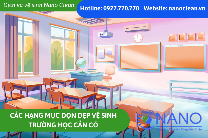 Các Hạng Mục Dọn Dẹp Vệ Sinh Trường Học Cần Có