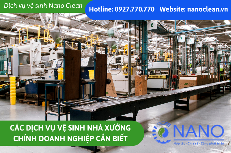 Các dịch vụ vệ sinh nhà xưởng chính doanh nghiệp cần biết