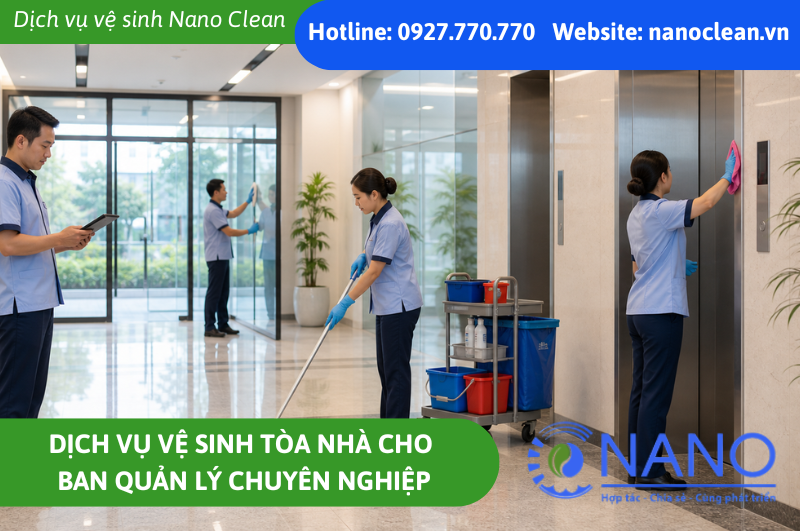 Dịch vụ vệ sinh tòa nhà cho ban quản lý chuyên nghiệp