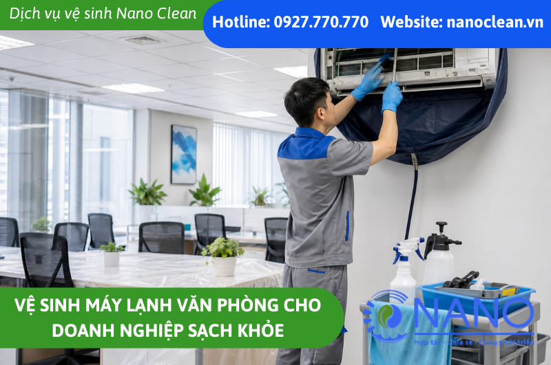 Vệ sinh máy lạnh văn phòng cho doanh nghiệp sạch khỏe