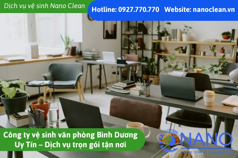 Công Ty Vệ Sinh Văn Phòng Bình Dương Uy Tín