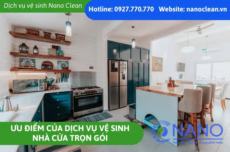 Ưu Điểm Của Dịch Vụ Vệ Sinh Nhà Cửa Trọn Gói