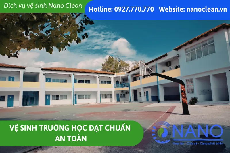 Vệ Sinh Trường Học Đạt Chuẩn An Toàn