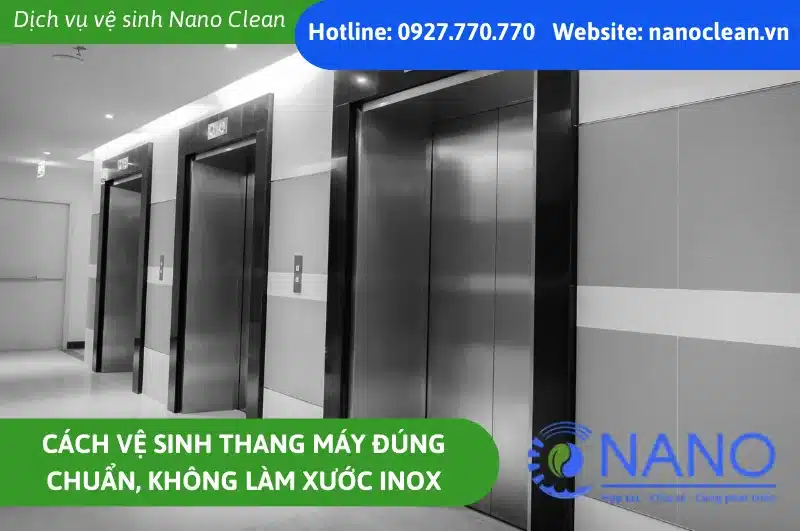 Cách vệ sinh thang máy đúng chuẩn không làm xước inox