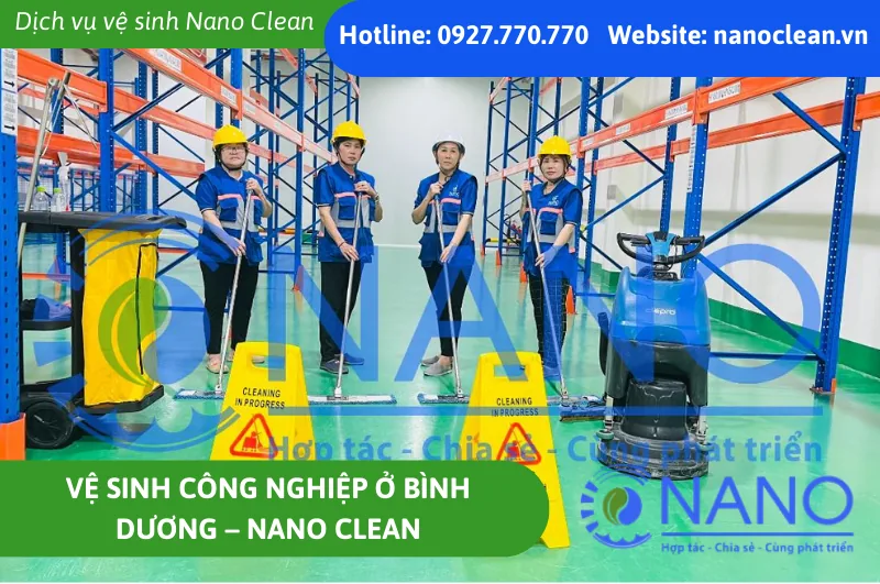 Vệ Sinh Công Nghiệp Ở Bình Dương – Công Ty Vệ Sinh Nano Clean