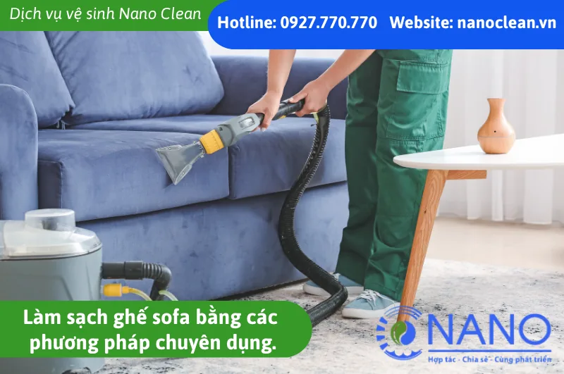 Làm sạch ghế sofa bằng các phương pháp chuyên dụng.