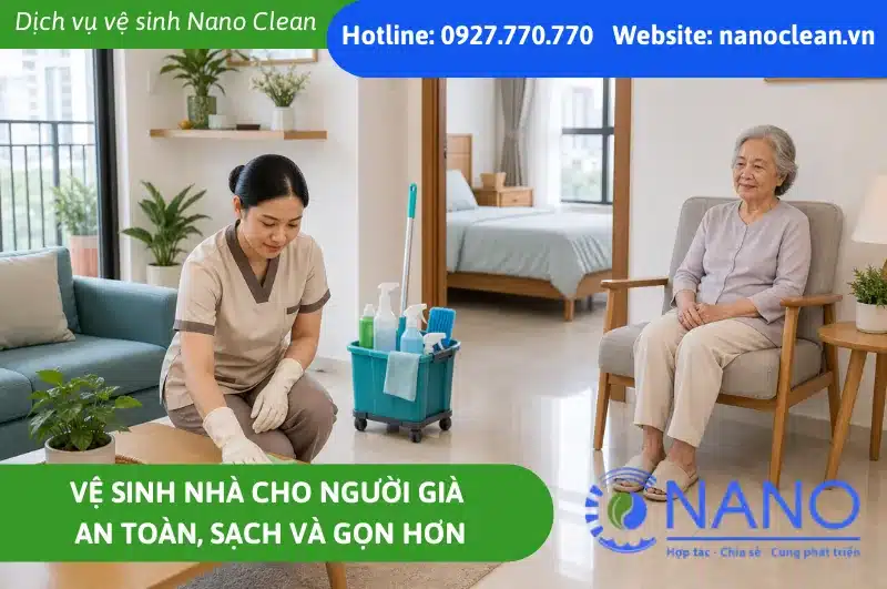Vệ sinh nhà cho người già an toàn, sạch và gọn hơn
