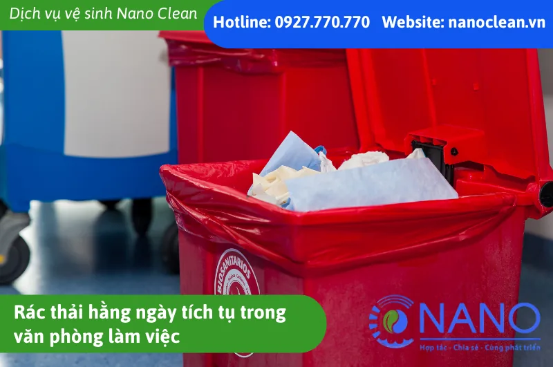 Yếu tố gây bẩn văn phòng: Rác thải trong phòng làm việc lâu ngày