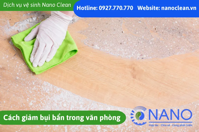 Cách giảm bụi bẩn trong văn phòng