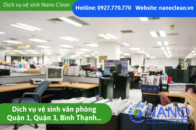 Dịch vụ vệ sinh văn phòng Quận 1, Quận 3, Bình Thạnh…