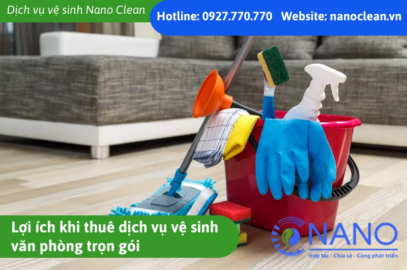 Lợi ích khi thuê dịch vụ vệ sinh văn phòng trọn gói