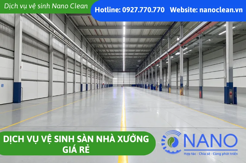 Dịch Vụ Vệ Sinh Sàn Nhà Xưởng Giá Rẻ