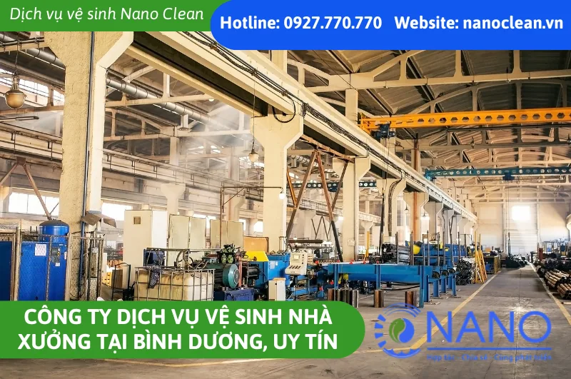 Công Ty Dịch Vụ Vệ Sinh Nhà Xưởng Tại Bình Dương Uy Tín