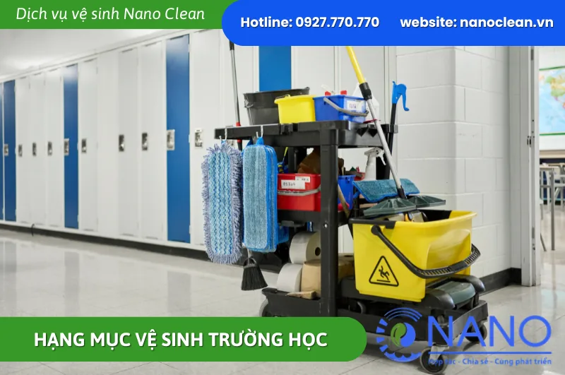 Hạng Mục Vệ Sinh Trường Học Nano Clean
