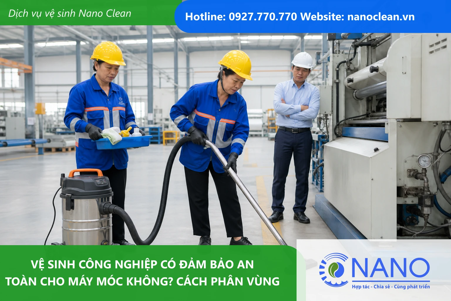 Ảnh đại diện cho bài Vệ sinh công nghiệp có đảm bảo an toàn cho máy móc không? Cách phân vùng