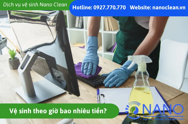 Vệ sinh theo giờ bao nhiêu tiền